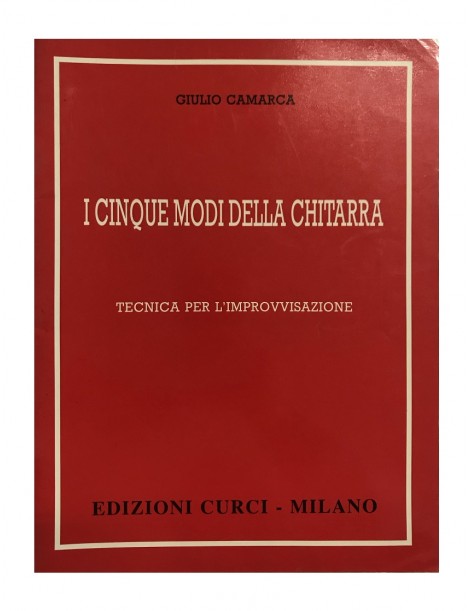CAMARCA I CINQUE MODI DELLA CHITARRA TECNICA PER L'IMPROVVISAZIONE