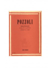 POZZOLI SOLFEGGI PARLATI E CANTATI APPENDICE AL PRIMO CORSO