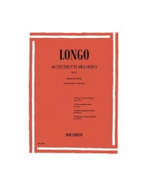 LONGO 40 STUDIETTI MELODICI OP 43 PER PIANOFORTE