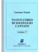 NATALE NUOVO CORSO DI SOLFEGGIO CANTATO VOL 1°