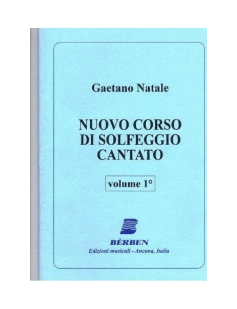 NATALE NUOVO CORSO DI SOLFEGGIO CANTATO VOL 1°
