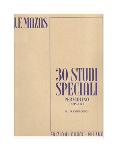 MAZAS 30 STUDI SPECIALI PER VIOLINO OP 36