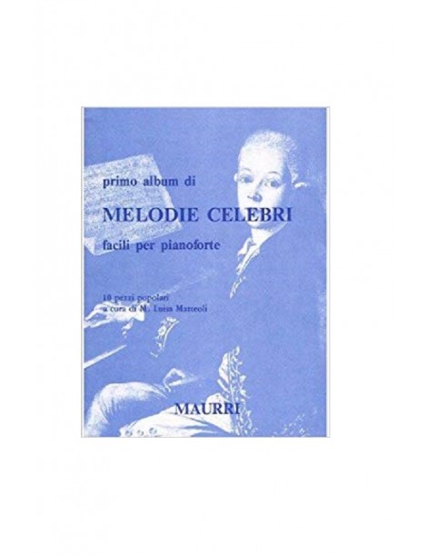 MATTEOLI PRIMO ALBUM DI MELODIE CELEBRI FACILI PER PIANOFORTE