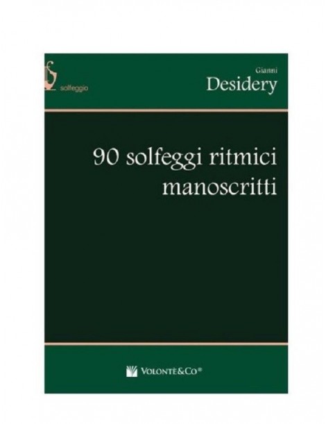 DESIDERY 90 SOLFEGGI RITMICI MANOSCRITTI
