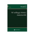 *DESIDERY 90 SOLFEGGI RITMICI MANOSCRITTI