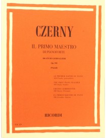 CZERNY IL PRIMO MAESTRO DI PIANOFORTE 100 STUDI OP599