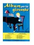 BEHR ALBUM PER LA GIOVENTU' VOLUME 1°