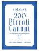 KUNZ 200 PICCOLI CANONI OP 14