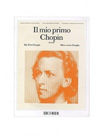 IL MIO PRIMO CHOPIN