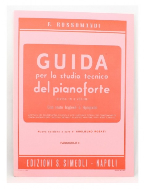 ROSSOMANDI GUIDA PER LO STUDIO TECNICO DEL PIANO VOL 1°
