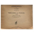 *BACH PRELUDI E FUGHE PER ORGANO VOL 1