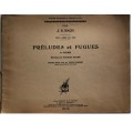 *BACH PRELUDI E FUGHE PER ORGANO VOL 4°