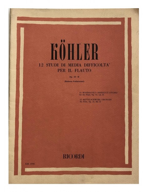 KOHLER 12 STUDI DI MEDIA DIFFICOLTA' PER FLAUTO OP 33 VOL 2°