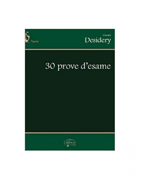 DESIDERY 30 PROVE D'ESAME