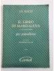 BACH IL LIBRO DI MADDALENA 12 PICCOLI PEZZI PER PIANOFOIRTE