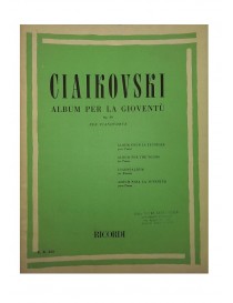 CIAIKOVSKI ALBUM PER LA GIOVENTU' OP 39 PER PIANOFORTE