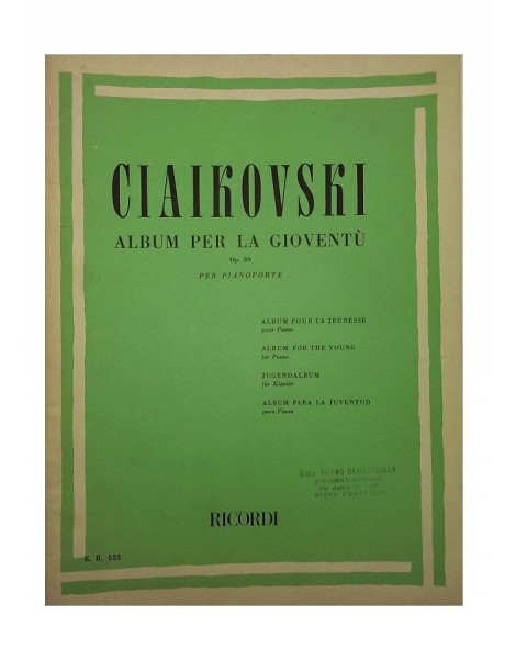 CIAIKOVSKI ALBUM PER LA GIOVENTU' OP 39 PER PIANOFORTE