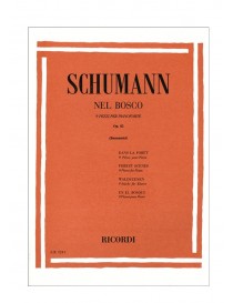 SCHUMANN NEL BOSCO 9 PEZZI PER PIANOFORTE OP82