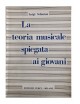 SCHININA' LA TEORIA SPIEGATA AI GIOVANI