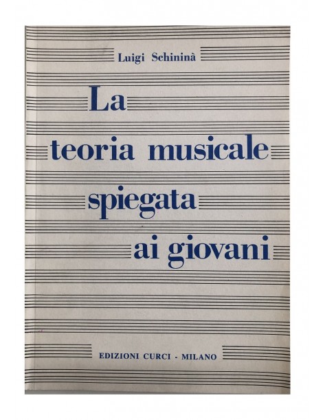 SCHININA' LA TEORIA SPIEGATA AI GIOVANI