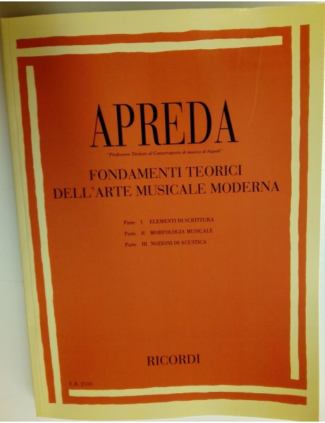 APREDA FONDAMENTI TEORICI DELL'ARTE MUSICALE MODERNA