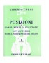 POSIZIONE E CAMBIAMENTI DI POSIZIONE PARTE QUINTA DELLA TECNICA FONDAMENTALE DEL VIOLINO  FASCICOLO 2°