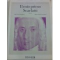 IL MIO PRIMO SCARLATTI 13 PEZZI FACILI PER PIANOFORTE