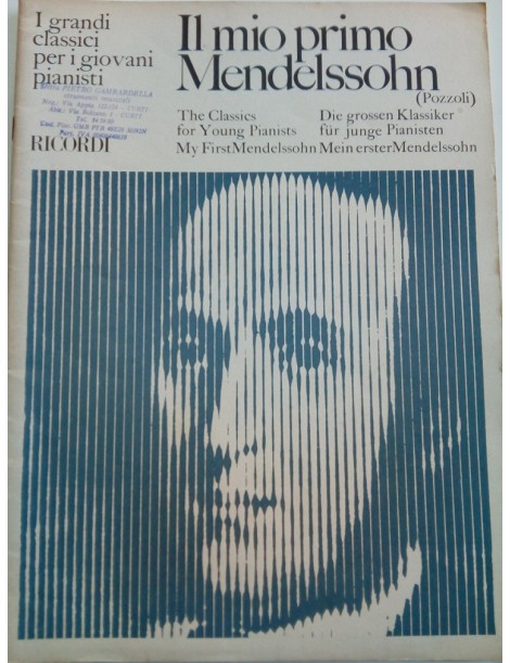 IL MIO PRIMO MENDELSSOHN