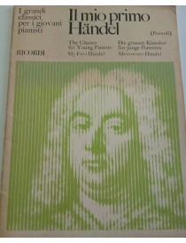 IL MIO PRIMO HANDEL 12 PEZZI FACILI PER PIANOFORTE