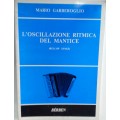 GARBEROGLIO L'OSCILLAZIONE RITMICA DEL MANTICE