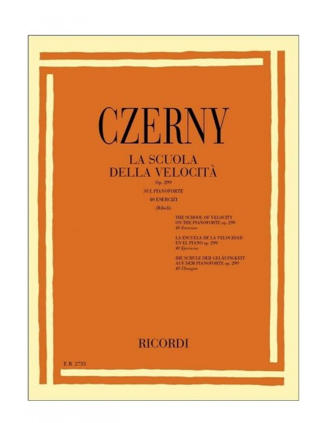 CZERNY LA SCUOLA DELLA VELOCITA' OP 299