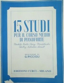PICCIOLI 15 STUDI PER IL CORSO MEDIO DI PIANOFORTE