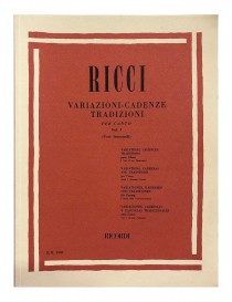 RICCI VARIAZIONI-CADENZE-TRADIZIONI PER CANTO VOL 1 VOCI FEMMINILI