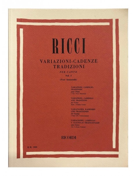 RICCI VARIAZIONI-CADENZE-TRADIZIONI PER CANTO VOL 1 VOCI FEMMINILI