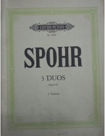 SPOHR 3 DUOS OPUS 67 PER DUE VIOLINI