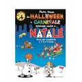 *VACCA DA HALLOWEEN A CARNEVALE
