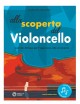 GIANLUCA D'ALESSIO ALLA SCOPERTA DEL VIOLONCELLO