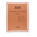 *BACH PICCOLI PRELUDI E FUGHETTE PER PIANOFORTE