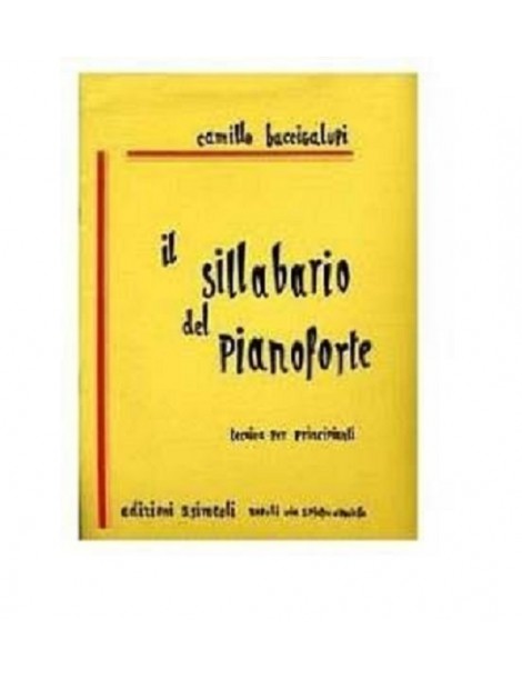 BACCICALUPI IL SILLABARIO DEL PIANOFORTE