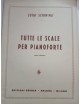 SCHININA' TUTTE LE SCALE PER PIANOFORTE PARTE SECONDA