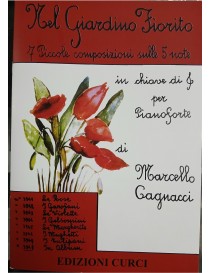 *CAGNACCI NEL GIARDINO FIORITO 7 PICCOLE COMPOSIZIONI