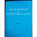 *POLTRONIERI ESERCIZI PROGRESSIVI DI SOLFEGGI PARLATI E CANTATI VOL 3